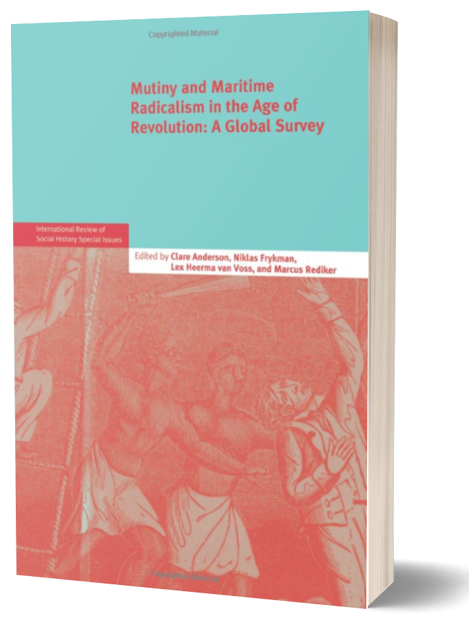 Book cover of Mutiny and Maritime Radicalism in the Age of Revolution by Marcus Rediker
